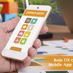 Role UX Can Play in Mobile App Development