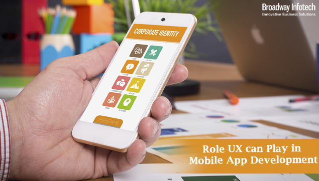 Role UX Can Play in Mobile App Development